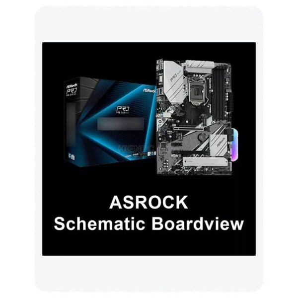 Trọn Bộ ASRock Schematic Boardview Giá Rẻ